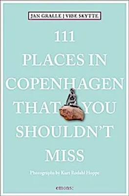 Produktbild von Skytte, V: 111 Places in Copenhagen That You Shouldn't Miss