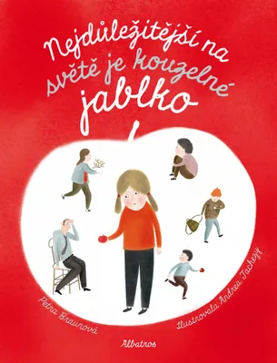 Image de Nejdůležitější na světě je kouzelné jablko | Andrea Tachezy