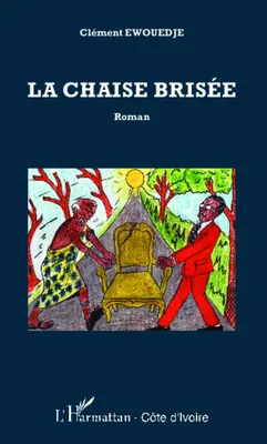 Produktbild von La chaise brisée