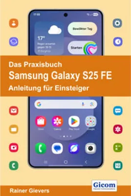 Obrázok produktu pre Das Praxisbuch Samsung Galaxy S25 FE - Anleitung für Einsteiger