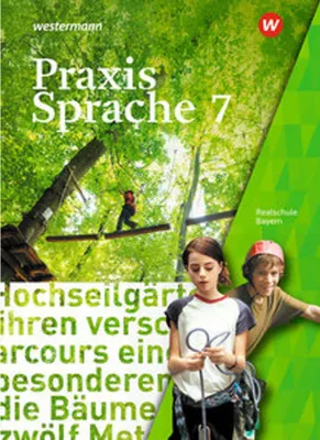Produktbild von Praxis Sprache 7. Schulbuch. Bayern