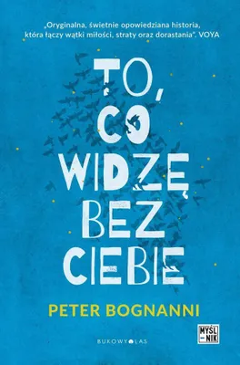 Obrázek produktu pro To co widze bez ciebie