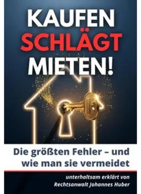 Obrázok produktu pre Kaufen schlägt Mieten - die größten Fehler und wie man sie vermeidet