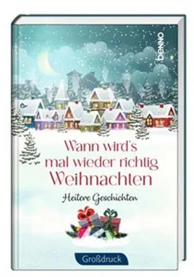 Obrázok produktu pre Wann wird's mal wieder richtig Weihnachten