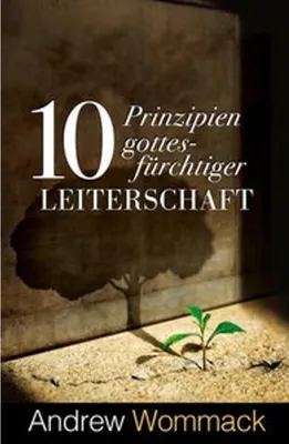Zdjęcie produktu dla 10 Prinzipien gottesfürchtiger Leiterschaft