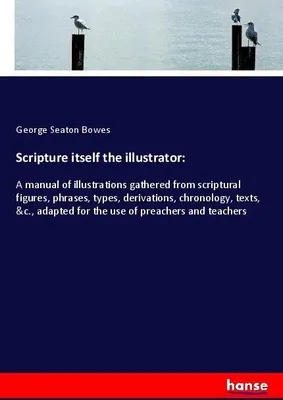 Produktbild von Scripture itself the illustrator: