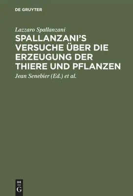 Produktbild von Spallanzani's Versuche über die Erzeugung der Thiere und Pflanzen