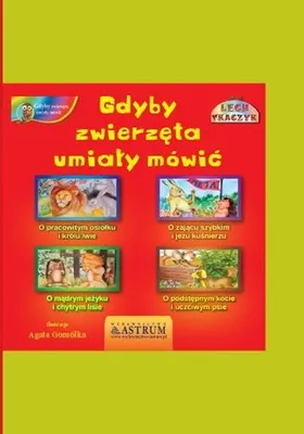 Produktbild von Gdyby zwierzeta umialy mowic