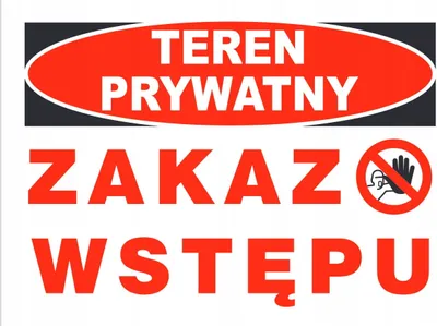 Zdjęcie produktu dla ZI-63 - ZNAK TABLICA - Teren prywatny Zakaz wstępu