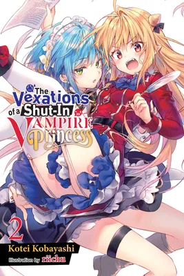 Produktbild von The Vexations of a Shut-In Vampire Princess, Vol. 2 (Light Novel)