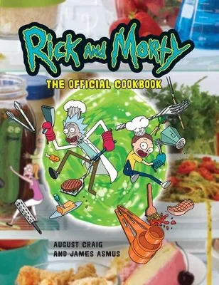 Zdjęcie produktu dla Rick & Morty Cookbook – Lingua: Inglese