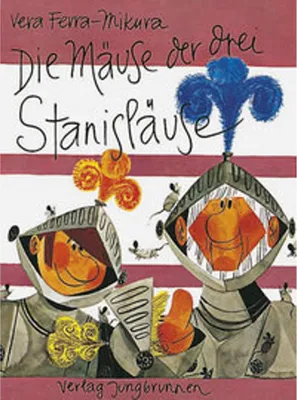Produktbild von Die Mäuse der drei Stanisläuse