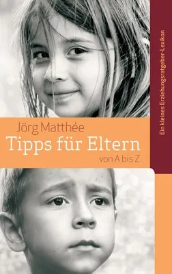 Immagine prodotto di Tipps für Eltern von A bis Z