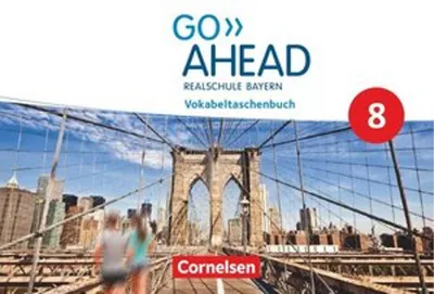 Produktbild von GoAhead 8 - Realschule Bayern 2017 - Vokabeltaschenbuch