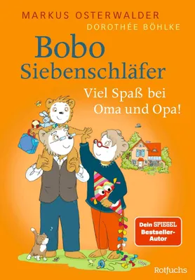 Produktbild von Bobo Siebenschläfer: Viel Spaß bei Oma und Opa!