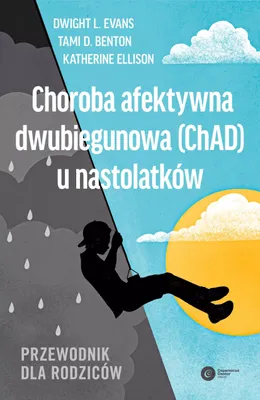 Immagine prodotto di Choroba afektywna dwubiegunowa (ChAD) u nastolatków. Przewodnik dla rodziców