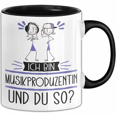 Produktbild von Musikproduzentin Tasse Geschenk Ich Bin Musikproduzentin Und Du So Geschenkidee Lustiger Spruch Becher (Schwarz)