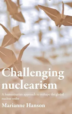 Obrázek produktu pro Challenging nuclearism