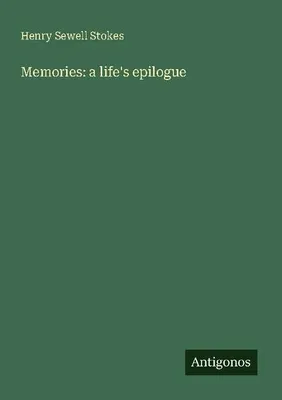 Produktbild von Memories: a life's epilogue