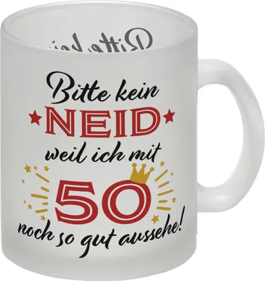 Produktbild von 50. Geburtstag Glas Tasse mit lustigem Spruch: Neid