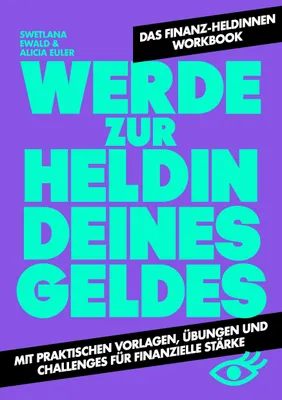 Produktbild von Werde zur Heldin deines Geldes