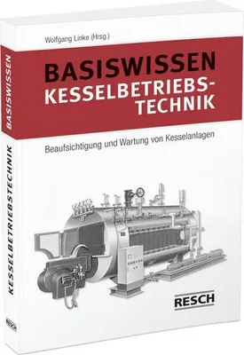 Produktbild von Basiswissen Kesselbetriebstechnik