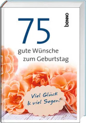 Immagine prodotto di 75 gute Wünsche zum Geburtstag