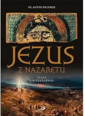 Immagine prodotto di Jezus z Nazaretu. Czasy i wydarzenia w.2