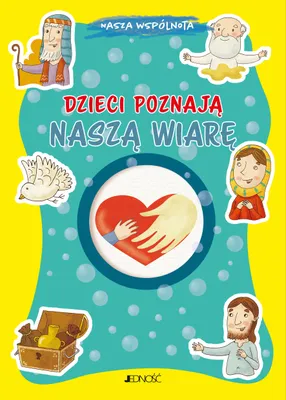 Produktbild von Dzieci poznają wiarę katolicką. Książeczka dla najmłodszych