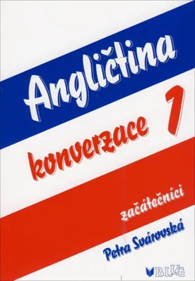 Zdjęcie produktu dla Angličtina : konverzace 1 : začátečníci | Petra Svárovská