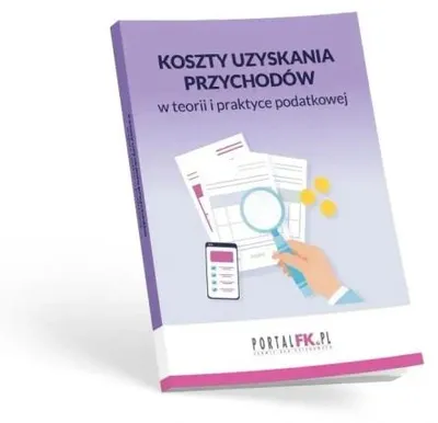 Image de Koszty uzyskania przychodów w teorii i praktyce... - praca zbiorowa