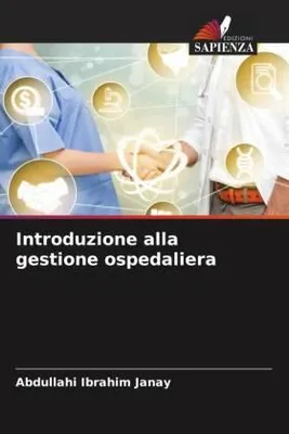 Produktbild von Introduzione alla gestione ospedaliera