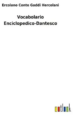 Produktbild von Vocabolario Enciclopedico-Dantesco