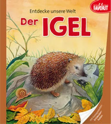 Produktbild von Entdecke unsere Welt - Der Igel