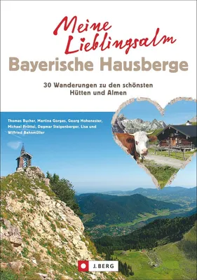Obrázok produktu pre Meine Lieblingsalm Bayerische Hausberge