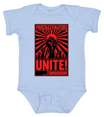 Productafbeelding van Procrastinatoren, verenigen jullie! Morgen: Lustig Propaganda. Prokrastinatie. Babykleertje, hemelsblauw, maat 0/3