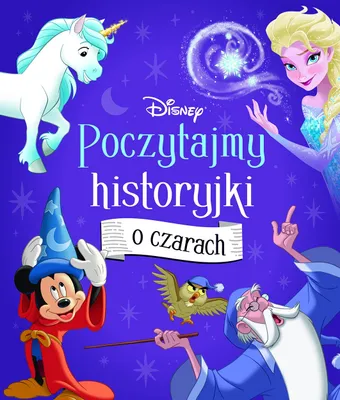 Produktbild von Poczytajmy Historyjki O Czarach. Disney