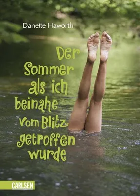 Immagine prodotto di Der Sommer, als ich beinahe vom Blitz getroffen wurde