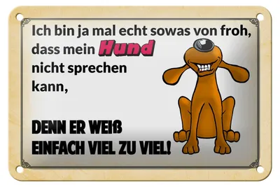 Produktbild von Blechschild Spruch 18x12cm mein Hund weiß einfach zu viel