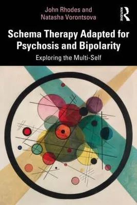 Obrázek produktu pro Schema Therapy Adapted for Psychosis and Bipolarity