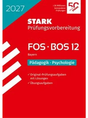 Produktbild von STARK Pädagogik/Psychologie 12. Klasse - Abitur FOS/BOS 2027 Bayern - Prüfungsvorbereitung