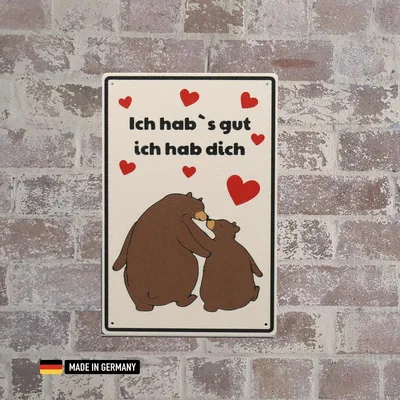 Produktbild von Schild: Ich hab`s gut - ich hab dich | Schilder Liebe Beziehung Valentinstag Love