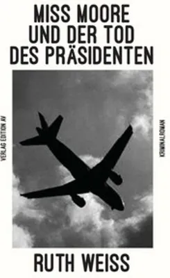 Obrázok produktu pre Miss e Und Der Tod Des Präsidenten