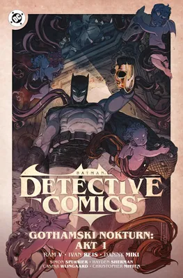 Obrázok produktu pre Batman Detective Comics. Gothamski Nokturn. Uniwersum DC. Akt 1. Tom 2.