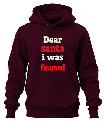 Obrázok produktu pre Dear santa i was framed funny christmas santa gifts uni hoodie mikina s kapucňou, Burgundy, L