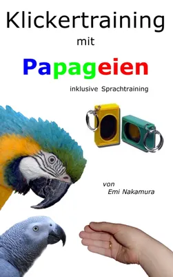 Produktbild von Klickertraining mit Papageien