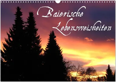 Produktbild von Baierische Lebensweisheiten (Wandkalender 2025 DIN A3 quer), CALVENDO Monatskalender