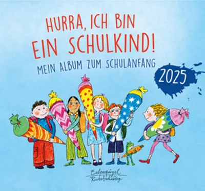 Produktbild von Hurra, ich bin ein Schulkind! 2025