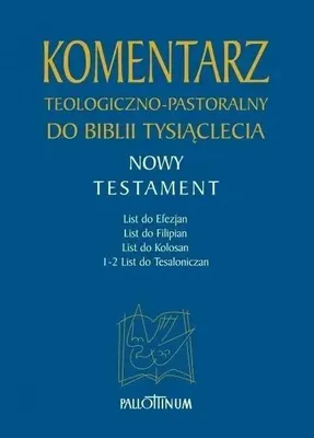 Obrázek produktu pro ISBN Komentarz teologiczno-pastoralny do Biblii Tysiąclecia, Náboženství, Polský, Pevná vazba, 221 str.
