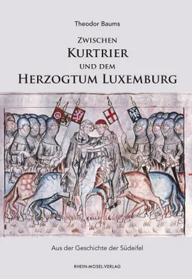 Produktbild von Zwischen Kurtrier und dem Herzogtum Luxemburg